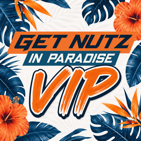 GET NUTZ IN PARADISE VIP